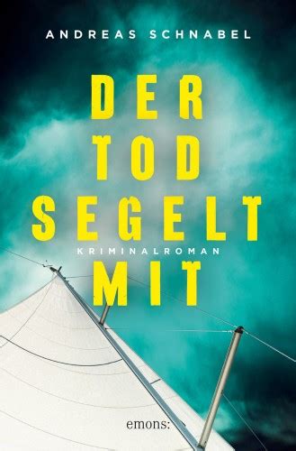 Ebook Land Cc Thema Anzeigen Andreas Schnabel Der Tod Segelt Mit