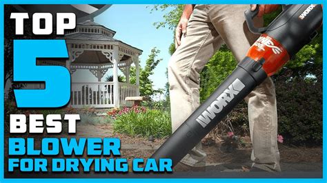 Best Blowers For Drying Car In Top Review Corded Electric