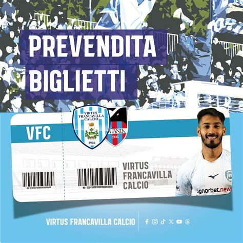 Serie C Virtus Francavilla Catania Tutte Le Informazioni Sui Biglietti