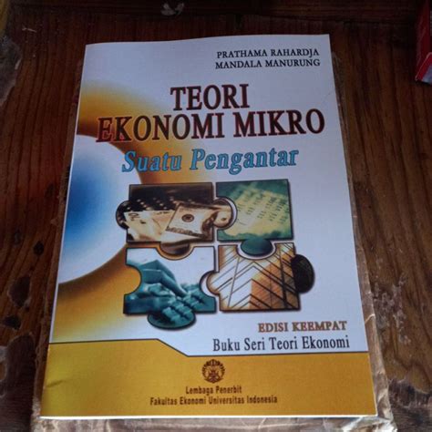 Jual Buku TEORI EKONOMI MIKRO Edisi 4 By Prathama Rahardja Mandala