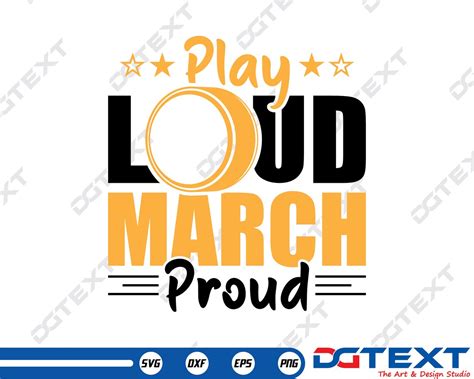 Play Loud March Proud Svg Marching Band Svg Vector Etsy