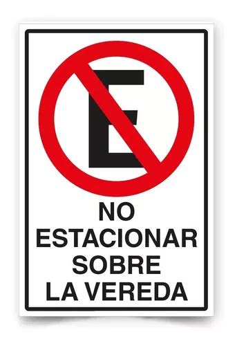 Señalética No Estacionar Sobre La Vereda 30x20cm Metálico