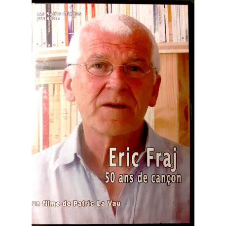 DVD Eric Fraj 50 ans de cançons Patrick Lavaud