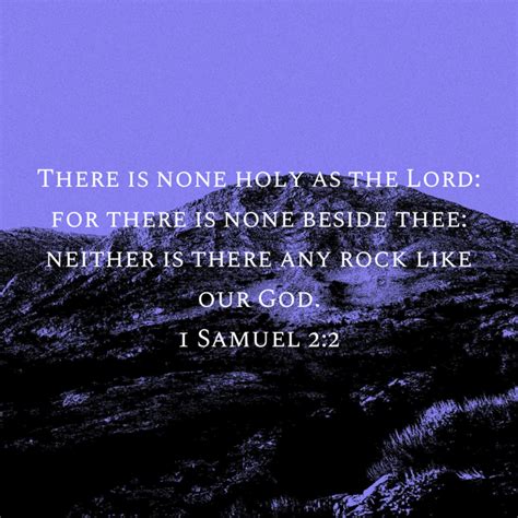 Samuel There Is None Holy As The Lord For There Is None Beside