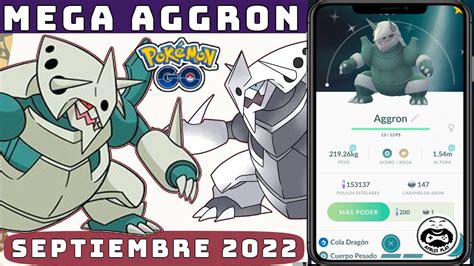 Debut Mega Aggron Pokemon Go Aggron Shiny Pokemon Go Prueba Tu