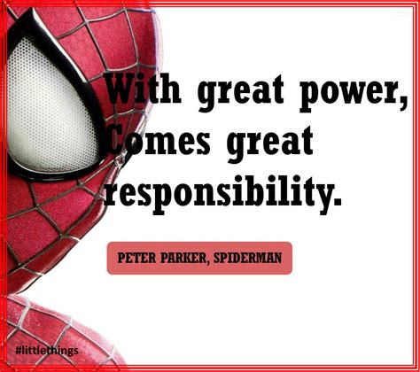 With Great Power Comes With Great Responsibility Peter Parker