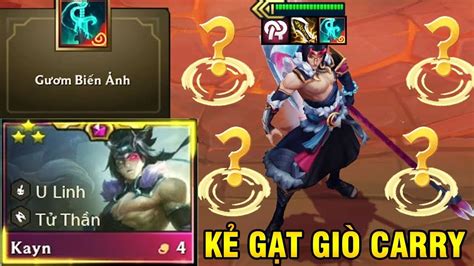 KAYN Tử Thần Gươm Biến Ảnh Siêu CARRY META MÙA 11 Leo Rank Cực Khoẻ