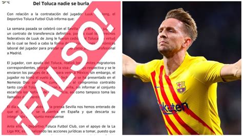 ¿de Dónde Surgió El Comunicado Fake De Toluca Sobre Luuk De Jong Soy