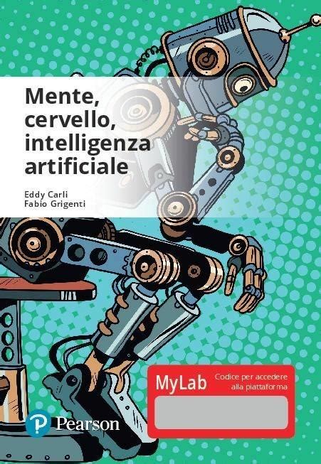 Mente Cervello Intelligenza Artificiale Ediz Mylab Con Contenuto