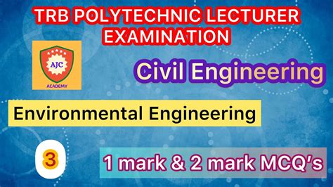 Trb Polytechnic Lecturer Examination Environmental Engineering Mark