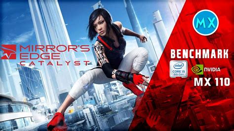 Mirror S Edge Catalyst Mx I U Benchmark Samsung Expert X