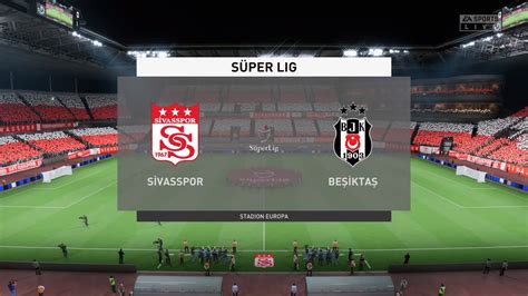 Sivasspor vs Beşiktaş 04 02 2023 Süper Lig FIFA 23 YouTube