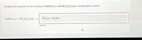 Solved Complete the equation for the reaction of NaHCO3( s) | Chegg.com