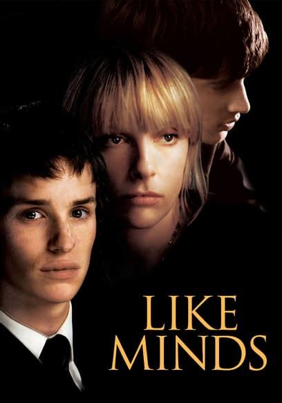 Watch Like Minds (2006) - Free Movies | Tubi