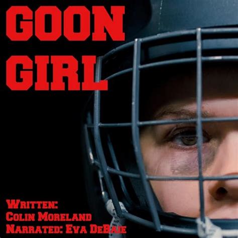 Goon Girl By Colin Moreland Audiobook