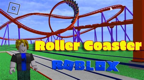 Roblox Roller Coaster