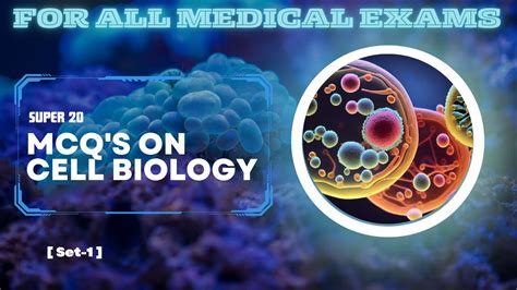 Cell Biology Mcq Question And Answer For All Medical Exams Youtube