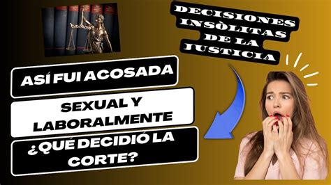 Así fui Acosada Sexual y laboralmente YouTube