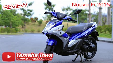 Yamaha Nouvo Fi 2015 Nouvo 6 Review chi tiết âm thanh ánh sáng