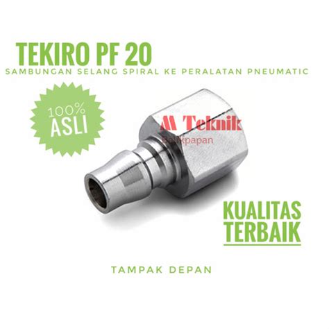 Jual Air Quick Coupler Plug Tekiro PF 20 Konektor Kopling Kopler Nepel