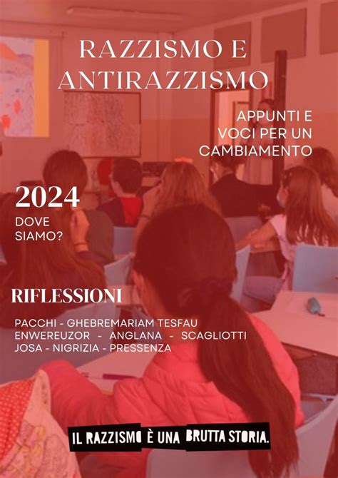 Razzismo E Antirazzismo Appunti E Riflessioni Per Un Cambiamento