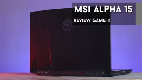 Msi Alpha B Eek Amd Advantage Edition Review Gameit Es Youtube