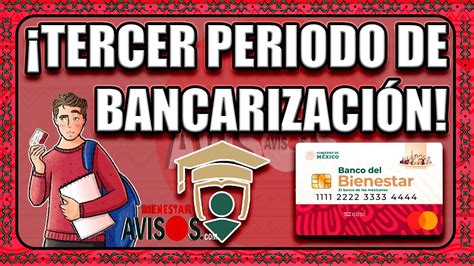 Ya Esta Disponible El Tercer Periodo De Bancarizaci N Para Las