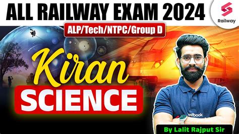 RRB ALP Tech 2024 Science Railway Exams Science Kiran For Railway