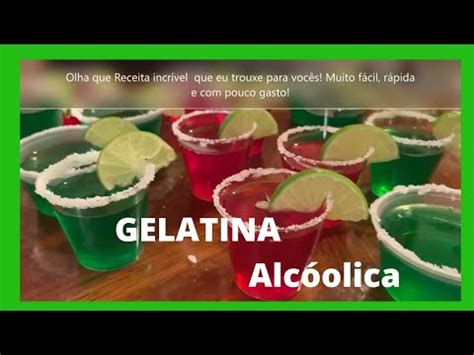 Como Fazer Gelatina De Tequila Vodka Ou Cacha A Drinks F Ceis Youtube