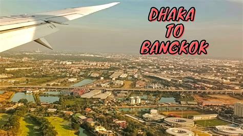 Dhaka To Bangkok Tour Laurine Magdalene Youtube