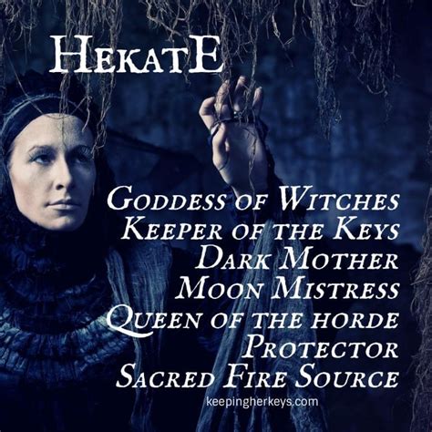 Hekate Goddess Of Witches Dark Mother And Keeper Of The Keys Hekate