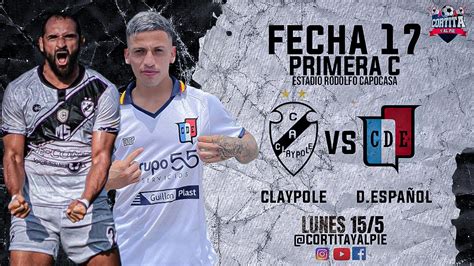 Claypole Vs Deportivo Espa Ol Fecha Temporada Primera C