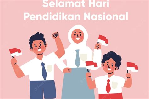 15 Ucapan Selamat Hari Pendidikan Nasional 2023 Cocok Untuk Kata Kata