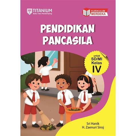 Jual Titanium Buku Teks Pendamping Kurikulum Merdeka Pendidikan