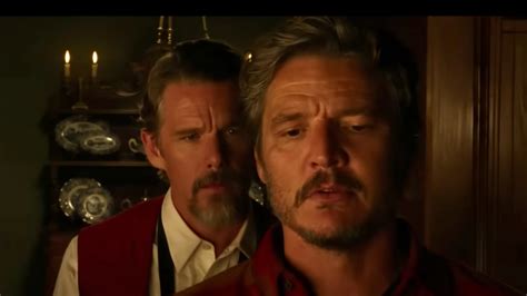 Strange Way Of Life Trailer Stars Pedro Pascal And Ethan Hawke Watch