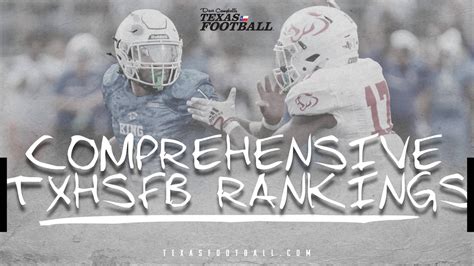 Ranked: Unveiling the 2024 TXHSFB Power Rankings for All 1,500+ Teams