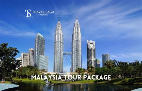 Malaysia Tour Package - Book Malaysia Holidays with Travel Saga Tourism