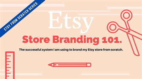 How To Brand An Etsy Shop My Etsy Branding Ideas Youtube