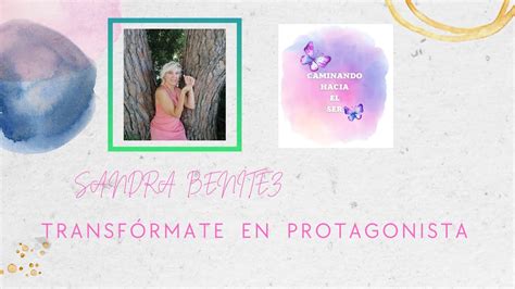 Feb Sandra Ben Tez Transf Rmate En Protagonista Youtube