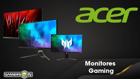 Acer Impulsa Su Gama De Monitores Gaming Gamers On