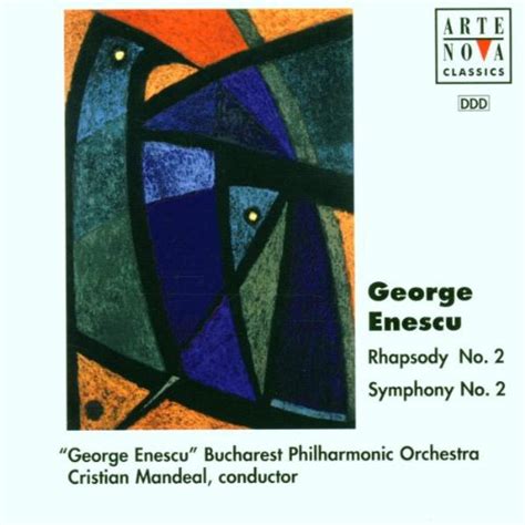 Enescu Rhapsody No 2 Symphony No 2 Cds And Vinyl