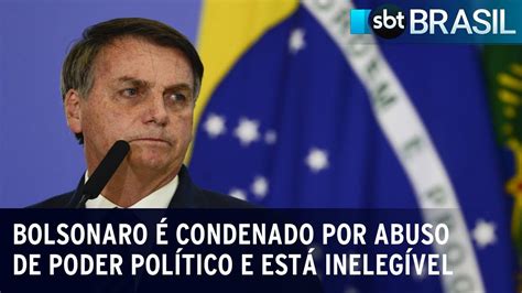 Bolsonaro é Condenado Por Abuso De Poder Político E Está Inelegível