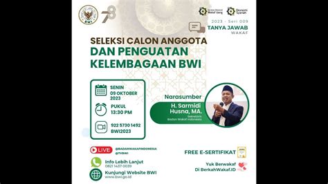 TALKSHOW TANYA JAWAB WAKAF SERI 09 SELEKSI CALON ANGGOTA DAN