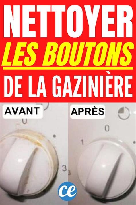 L Astuce Pour Nettoyer les Boutons de la Gazinière Sans Effort