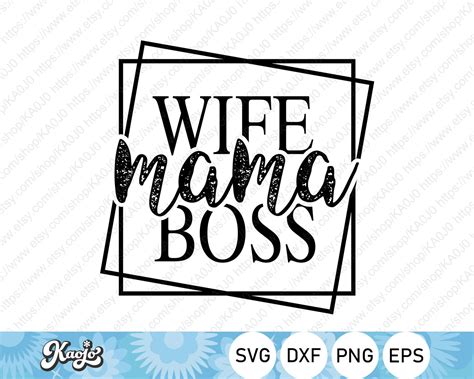 Wifey Mama Boss Svg Wife Mom Boss Svg Boss Mom Svg Blessed Etsy