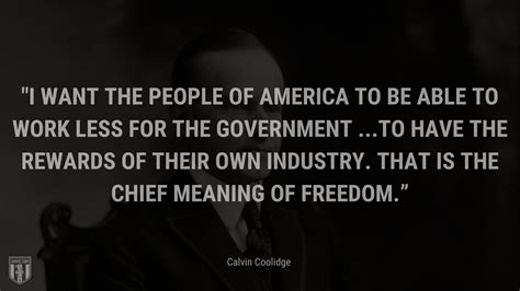 Calvin Coolidge Quotes: Quotes by American President Calvin Coolidge