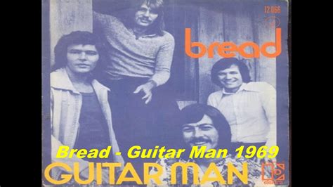 Bread Guitar Man 1969 Youtube