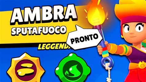 Proviamo Ambra Nuovo Brawler Leggendario Brawl Stars Youtube