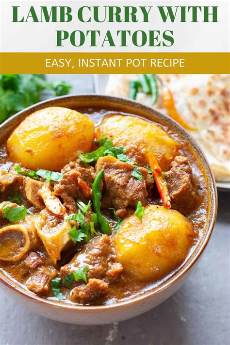 Aloo Gosht Instant Pot Lamb And Potato Curry Indian Ambrosia