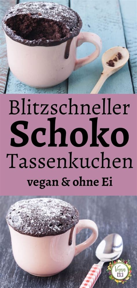 Veganer Schoko Tassenkuchen Mug Recipes Mug Cake Healthy Delicious